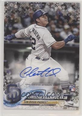 2018 Topps Holiday - WalMart Mega Box Autographs #A-CV - Christian Villanueva /200