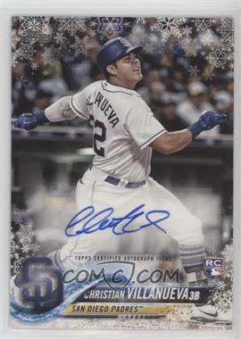 2018 Topps Holiday - WalMart Mega Box Autographs #A-CV - Christian Villanueva /200