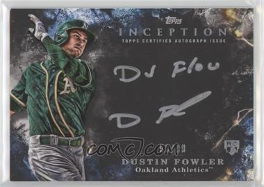 2018 Topps Inception - Inception Silver Signings #SS-DF - Dustin Fowler /99