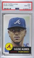 Ozzie Albies [PSA 10 GEM MT] #/14,036