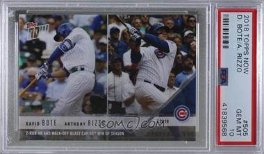 2018 Topps Now - [Base] #505 - David Bote, Anthony Rizzo /453 [PSA 10 GEM MT]