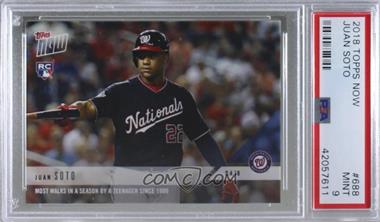 2018 Topps Now - [Base] #688 - Juan Soto /953 [PSA 9 MINT]