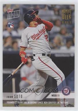 2018 Topps Now - Moment of the Week - Gold #MOW-11W - Juan Soto /779