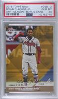 Ronald Acuna Jr. [PSA 10 GEM MT]