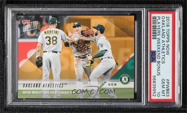 2018 Topps Now - Players Weekend Bonus #PWB-63 - Oakland Athletics /179 [PSA 10 GEM MT]