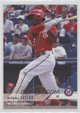 2018 Topps Now - Road to Opening Day #OD-298 - Michael Taylor /265