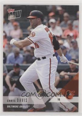 2018 Topps Now - Road to Opening Day #OD-4 - Chris Davis /160