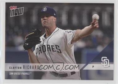 2018 Topps Now - Road to Opening Day #OD-424 - Clayton Richard /161