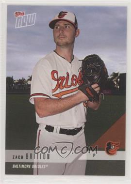 2018 Topps Now - Road to Opening Day #OD-7 - Zach Britton /160