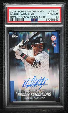 2018 Topps On Demand Rookie Sensations - Online Exclusive [Base] - Autographs #12-A - Miguel Andujar [PSA 10 GEM MT]