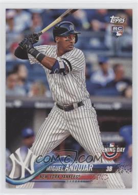 2018 Topps Opening Day - [Base] #137 - Miguel Andujar