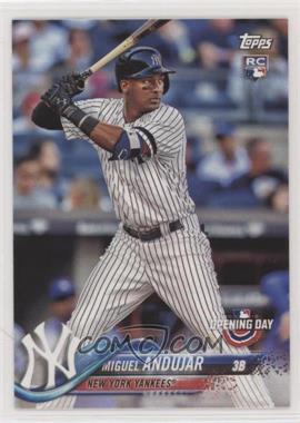 2018 Topps Opening Day - [Base] #137 - Miguel Andujar