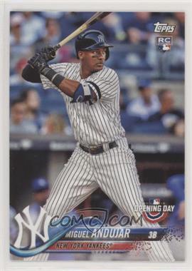 2018 Topps Opening Day - [Base] #137 - Miguel Andujar