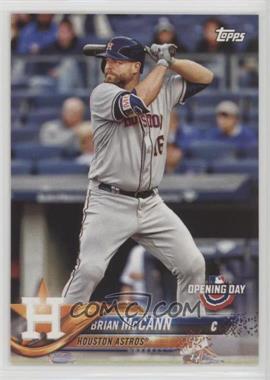 2018 Topps Opening Day - [Base] #164 - Brian McCann [Noted]