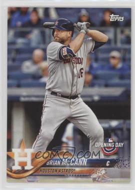 2018 Topps Opening Day - [Base] #164 - Brian McCann [Noted]