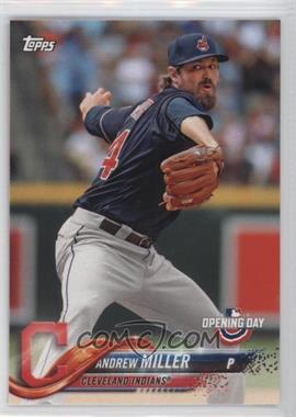 2018 Topps Opening Day - [Base] #35 - Andrew Miller