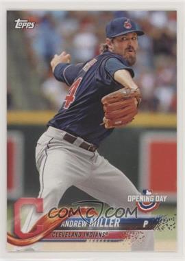 2018 Topps Opening Day - [Base] #35 - Andrew Miller