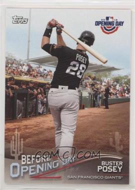 2018 Topps Opening Day - Before Opening Day #BOD-BP - Buster Posey