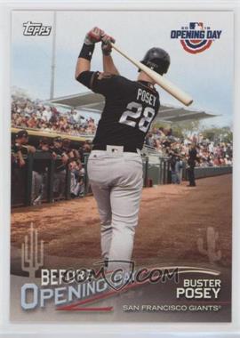 2018 Topps Opening Day - Before Opening Day #BOD-BP - Buster Posey