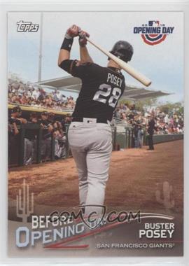 2018 Topps Opening Day - Before Opening Day #BOD-BP - Buster Posey