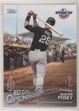 2018 Topps Opening Day - Before Opening Day #BOD-BP - Buster Posey