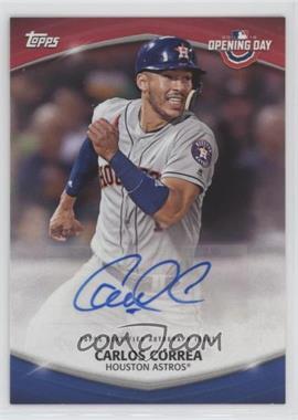2018 Topps Opening Day - Opening Day Autographs #ODA-CC - Carlos Correa