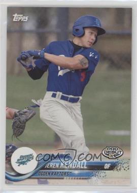 2018 Topps Pro Debut - [Base] #115 - Jeren Kendall