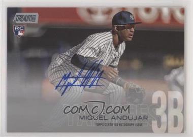 2018 Topps Stadium Club - Autographs #SCA-MA - Miguel Andujar