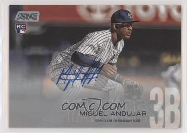 2018 Topps Stadium Club - Autographs #SCA-MA - Miguel Andujar