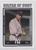 Nicknames on 2005 Design - Babe Ruth #/571