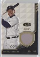 Miguel Cabrera #/335