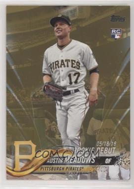 2018 Topps Update Series - [Base] - Gold #US130 - Rookie Debut - Austin Meadows /2018