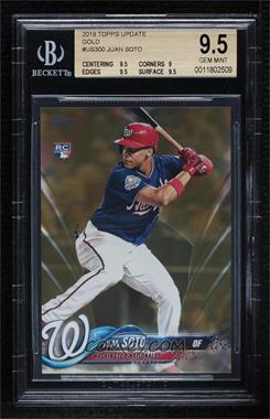 2018 Topps Update Series - [Base] - Gold #US300 - Juan Soto /2018 [BGS 9.5 GEM MINT]