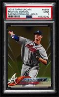 Mike Soroka [PSA 9 MINT] #/2,018