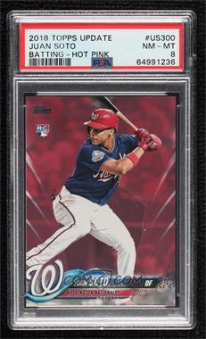 2018 Topps Update Series - [Base] - Mother's Day Hot Pink #US300 - Juan Soto /50 [PSA 8 NM‑MT]