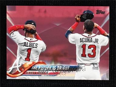 2018 Topps Update Series - [Base] - Mother's Day Hot Pink #US43 - The Future is Bright (Albies & Acuna Jr.) /50
