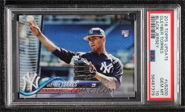 2018 Topps Update Series - [Base] #US200.2 - SP Variation - Gleyber Torres (Horizontal, Blue Warmup Jersey) [PSA 10 GEM MT]