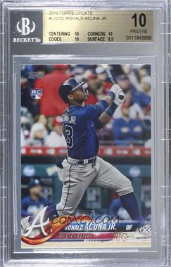 2018 Topps Update Series - [Base] #US250.1 - Ronald Acuna Jr. (Vertical, Blue Jersey) [BGS 10 PRISTINE]