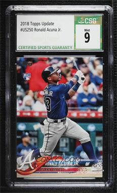 2018 Topps Update Series - [Base] #US250.1 - Ronald Acuna Jr. (Vertical, Blue Jersey) [CSG 9 Mint]