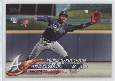 2018 Topps Update Series - [Base] #US252 - Rookie Debut - Ronald Acuna Jr.