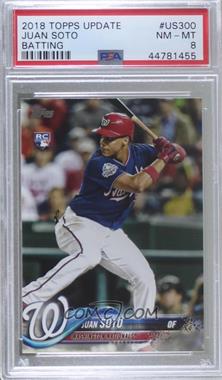 2018 Topps Update Series - [Base] #US300.1 - Juan Soto (Vertical, Blue Jersey) [PSA 8 NM‑MT]