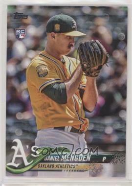 2018 Topps Update Series - [Base] #US88.1 - Daniel Mengden (Vertical, Pitching)