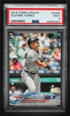 2018 Topps Update Series - [Base] #US99 - All-Star - Gleyber Torres [PSA 9 MINT]