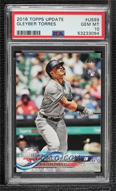 2018 Topps Update Series - [Base] #US99 - All-Star - Gleyber Torres [PSA 10 GEM MT]