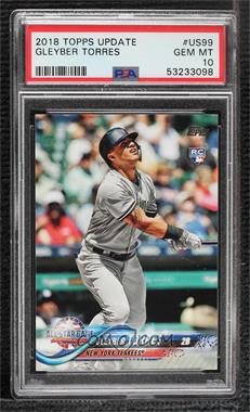 2018 Topps Update Series - [Base] #US99 - All-Star - Gleyber Torres [PSA 10 GEM MT]