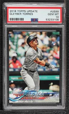 2018 Topps Update Series - [Base] #US99 - All-Star - Gleyber Torres [PSA 10 GEM MT]