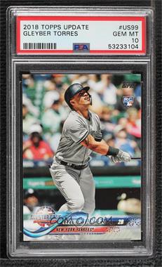 2018 Topps Update Series - [Base] #US99 - All-Star - Gleyber Torres [PSA 10 GEM MT]