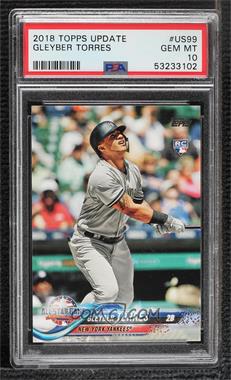 2018 Topps Update Series - [Base] #US99 - All-Star - Gleyber Torres [PSA 10 GEM MT]