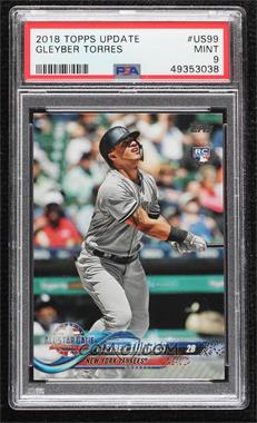 2018 Topps Update Series - [Base] #US99 - All-Star - Gleyber Torres [PSA 9 MINT]