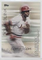 Lou Brock